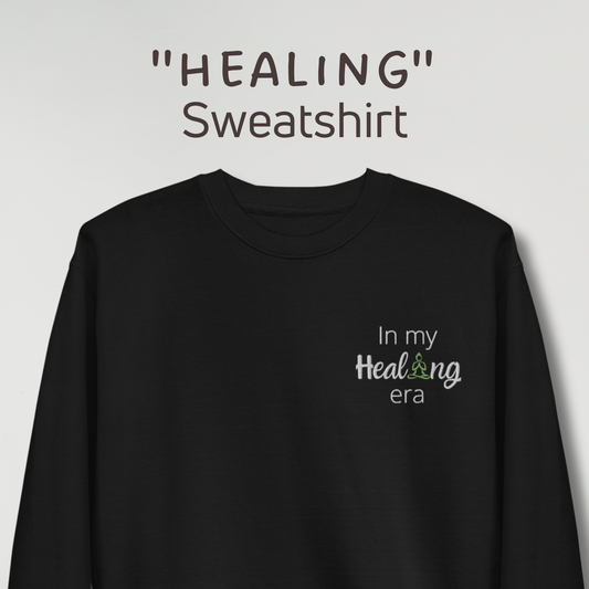 Sweatshirt "Healing"