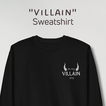 Sweatshirt "Villain